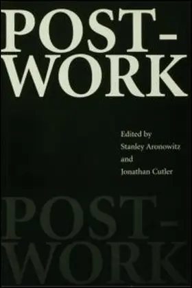 Aronowitz / Cutler | Post-Work | Buch | 978-0-415-91782-7 | www.sack.de