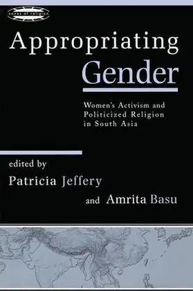 Jeffery / Basu |  Appropriating Gender | Buch |  Sack Fachmedien