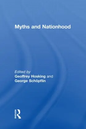 Schopflin / Hosking |  Myths and Nationhood | Buch |  Sack Fachmedien