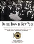 Batterberry |  On the Town in New York | Buch |  Sack Fachmedien