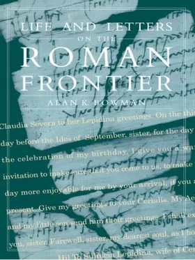 Bowman | Life and Letters from the Roman Frontier | Buch | 978-0-415-92025-4 | www.sack.de