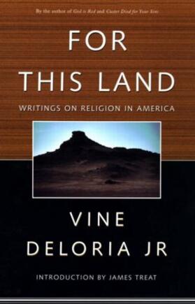 Deloria / Deloria, Jr. / Treat |  For This Land | Buch |  Sack Fachmedien
