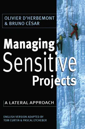 D'Herbemont / Cesar |  Managing Sensitive Projects | Buch |  Sack Fachmedien