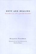 Freedman |  Duty and Healing | Buch |  Sack Fachmedien