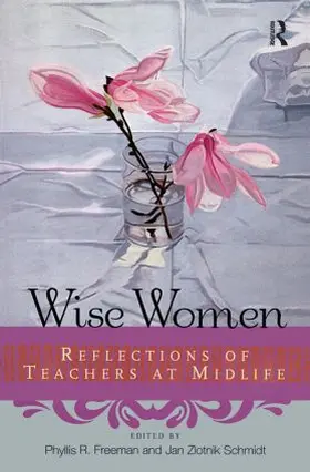 Freeman / Schmidt |  Wise Women | Buch |  Sack Fachmedien