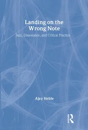 Heble |  Landing on the Wrong Note | Buch |  Sack Fachmedien