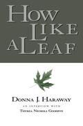 Haraway / Goodeve |  How Like a Leaf | Buch |  Sack Fachmedien