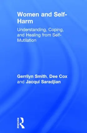 Smith / Cox / Saradjian | Women and Self Harm | Buch | 978-0-415-92410-8 | www.sack.de