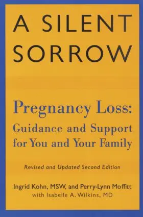 Kohn / Moffitt / Wilkins | A Silent Sorrow | Buch | 978-0-415-92481-8 | www.sack.de