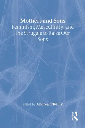 O'Reilly |  Mothers and Sons | Buch |  Sack Fachmedien