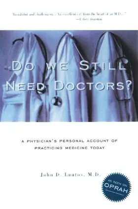 Lantos, M.D. |  Do We Still Need Doctors? | Buch |  Sack Fachmedien