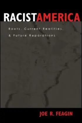 Feagin |  Racist America | Buch |  Sack Fachmedien