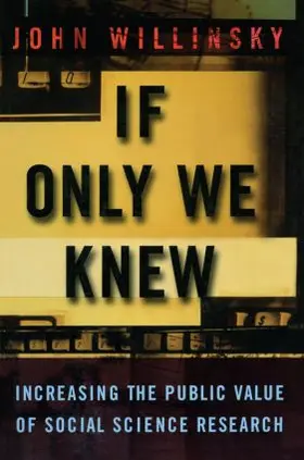 Willinsky |  If Only We Knew | Buch |  Sack Fachmedien