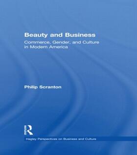Scranton | Beauty and Business | Buch | 978-0-415-92666-9 | sack.de