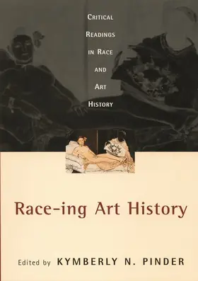 Pinder | Race-ing Art History | Buch | 978-0-415-92761-1 | www.sack.de