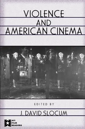 Slocum |  Violence and American Cinema | Buch |  Sack Fachmedien