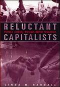 Randall |  Reluctant Capitalists | Buch |  Sack Fachmedien