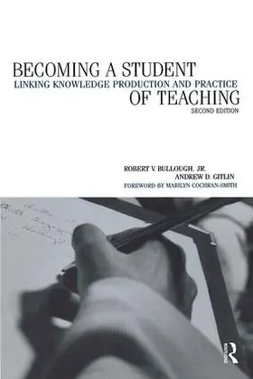 Bullough / Gitlin / Cohen |  Becoming a Student of Teaching | Buch |  Sack Fachmedien