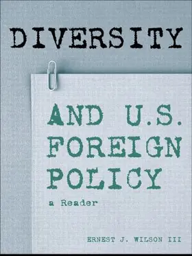 Wilson, III | Diversity and U.S. Foreign Policy | Buch | 978-0-415-92884-7 | www.sack.de