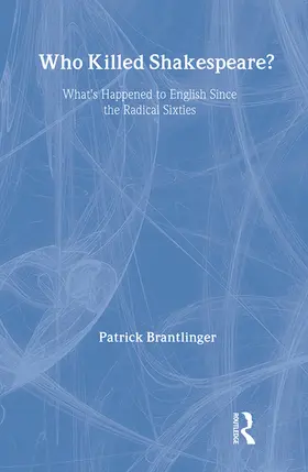Brantlinger | Who Killed Shakespeare | Buch | 978-0-415-93010-9 | www.sack.de