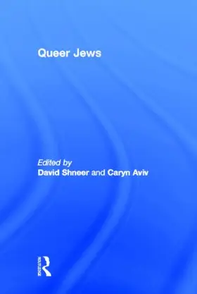 Shneer / Aviv |  Queer Jews | Buch |  Sack Fachmedien