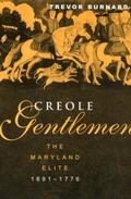 Burnard |  Creole Gentlemen | Buch |  Sack Fachmedien