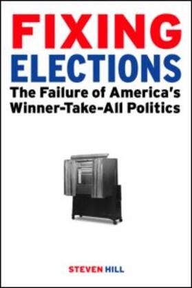 Hill |  Fixing Elections | Buch |  Sack Fachmedien