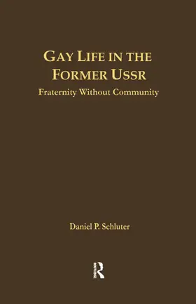 Schluter |  Gay Life in the Former USSR | Buch |  Sack Fachmedien