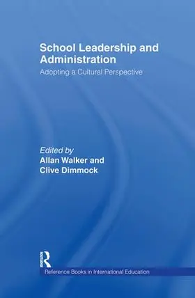 Walker / Dimmock | School Leadership and Administration | Buch | 978-0-415-93293-6 | sack.de
