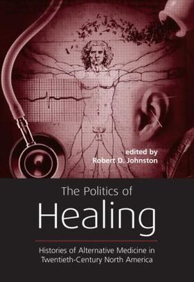 Johnston |  The Politics of Healing | Buch |  Sack Fachmedien