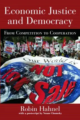 Hahnel |  Economic Justice and Democracy | Buch |  Sack Fachmedien