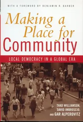 Williamson / Imbroscio / Alperovitz | Making a Place for Community | Buch | 978-0-415-93356-8 | www.sack.de