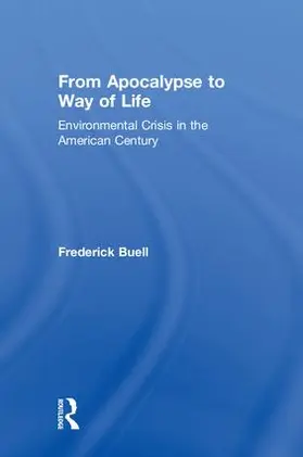 Buell | From Apocalypse to Way of Life | Buch | 978-0-415-93407-7 | www.sack.de
