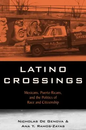 De Genova / Ramos-Zayas |  Latino Crossings | Buch |  Sack Fachmedien