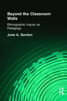 Gordon | Beyond the Classroom Walls | Buch | 978-0-415-93493-0 | www.sack.de