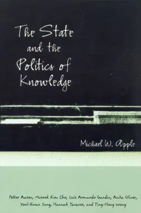 Apple | The State and the Politics of Knowledge | Buch | 978-0-415-93513-5 | www.sack.de