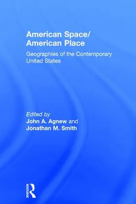 Agnew / Smith | American Space/American Place | Buch | 978-0-415-93531-9 | www.sack.de