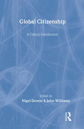 Dower / Williams |  Global Citizenship | Buch |  Sack Fachmedien