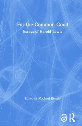 Reisch | For the Common Good | Buch | 978-0-415-93549-4 | sack.de