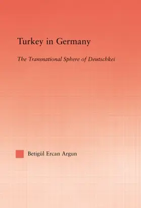 Argun |  Turkey in Germany | Buch |  Sack Fachmedien