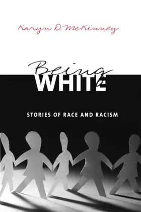 McKinney | Being White | Buch | 978-0-415-93572-2 | www.sack.de