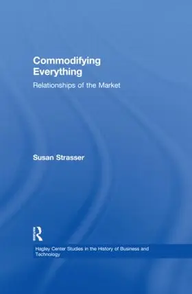 Strasser | Commodifying Everything | Buch | 978-0-415-93591-3 | www.sack.de