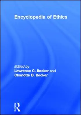 Becker | Encyclopedia of Ethics | Buch | 978-0-415-93672-9 | sack.de