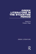 Nagy |  Greek Literature in the Byzantine Period | Buch |  Sack Fachmedien