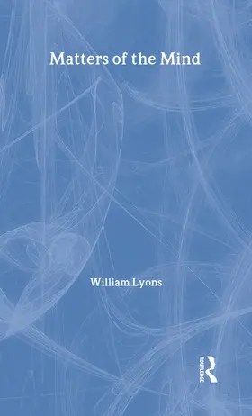 Lyons |  Matters of the Mind | Buch |  Sack Fachmedien