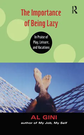 Gini |  The Importance of Being Lazy | Buch |  Sack Fachmedien