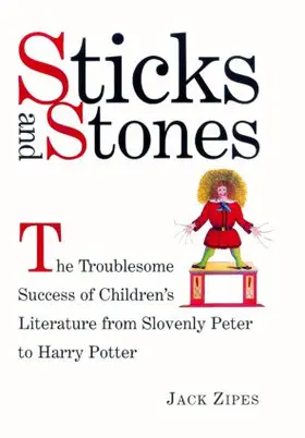 Zipes |  Sticks and Stones | Buch |  Sack Fachmedien