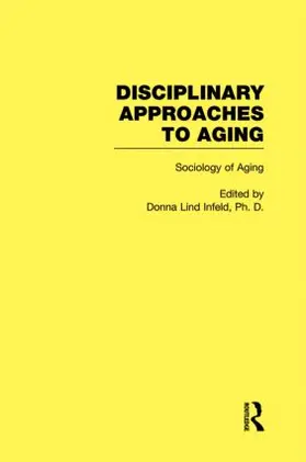 Infeld |  Sociology of Aging | Buch |  Sack Fachmedien