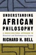 Bell |  Understanding African Philosophy | Buch |  Sack Fachmedien