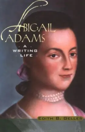 Gelles | Abigail Adams | Buch | 978-0-415-93945-4 | www.sack.de